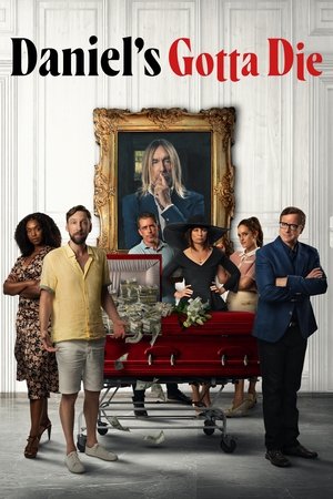 watch Daniel's Gotta Die
