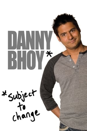 Danny Bhoy: Subject to Change watch Danny Bhoy: Subject to Change