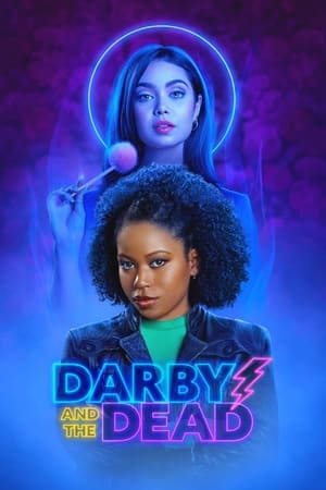 Darby and the Dead watch Darby and the Dead