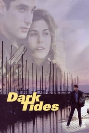 watch Dark Tides