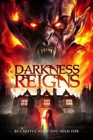 Darkness Reigns watch Darkness Reigns