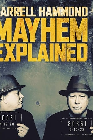 Darrell Hammond: Mayhem Explained watch Darrell Hammond: Mayhem Explained