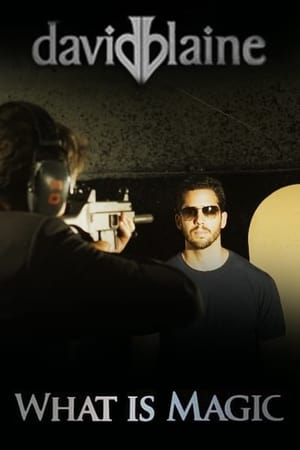 David Blaine: What Is Magic? watch David Blaine: What Is Magic?