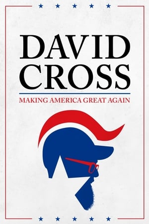 David Cross: Making America Great Again watch David Cross: Making America Great Again