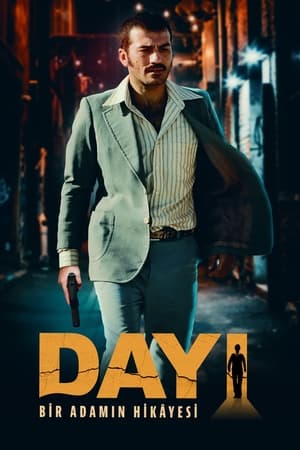 watch Dayı: Bir Adamın Hikâyesi