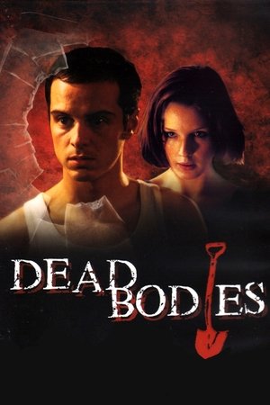 Dead Bodies watch Dead Bodies