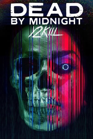 Dead by Midnight (Y2Kill) watch Dead by Midnight (Y2Kill)