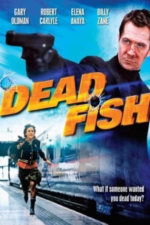 watch Dead Fish
