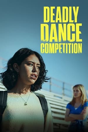 Deadly Dance Competition watch Deadly Dance Competition