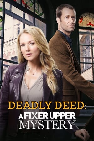 Deadly Deed: A Fixer Upper Mystery watch Deadly Deed: A Fixer Upper Mystery