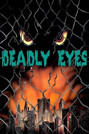 Deadly Eyes watch Deadly Eyes