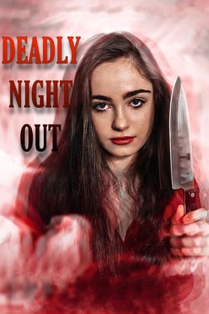 watch Deadly Night Out