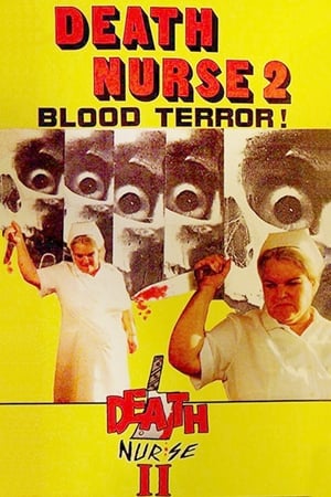 Death Nurse 2 watch Death Nurse 2