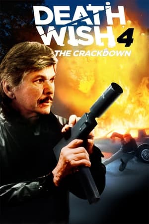 Death Wish 4: The Crackdown watch Death Wish 4: The Crackdown