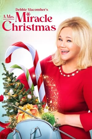 Debbie Macomber's A Mrs. Miracle Christmas watch Debbie Macomber's A Mrs. Miracle Christmas