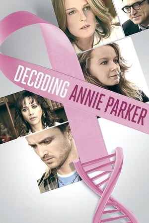Decoding Annie Parker watch Decoding Annie Parker