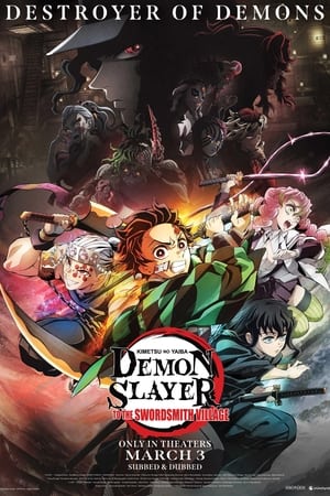 Demon Slayer: Kimetsu no Yaiba -To the Swordsmith Village- watch Demon Slayer: Kimetsu no Yaiba -To the Swordsmith Village-