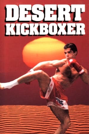 Desert Kickboxer watch Desert Kickboxer