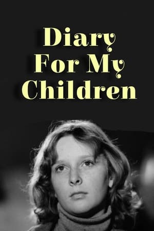 Diary for My Children watch Diary for My Children