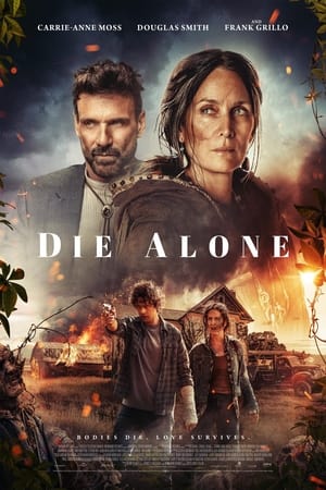 Die Alone watch Die Alone