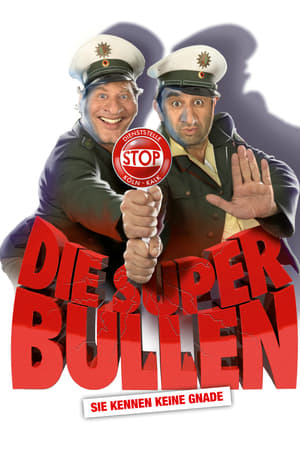 Die Superbullen watch Die Superbullen