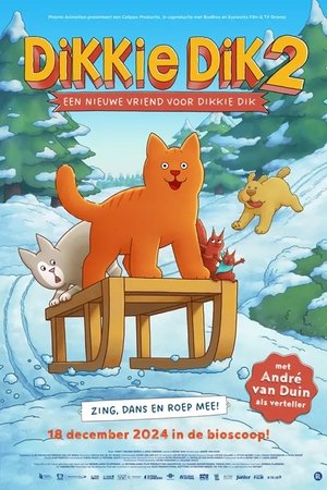 Dikkie Dik 2: Een nieuwe vriend voor Dikkie Dik watch Dikkie Dik 2: Een nieuwe vriend voor Dikkie Dik
