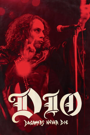 watch Dio: Dreamers Never Die