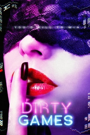watch Dirty Games