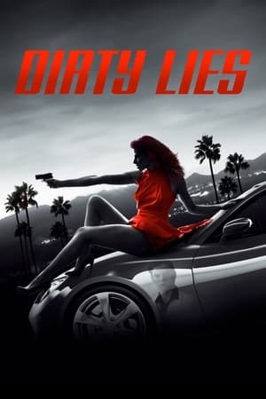 watch Dirty Lies