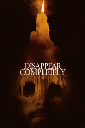 Disappear Completely watch Disappear Completely