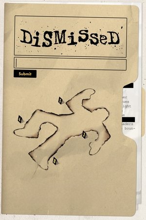 Dismissed watch Dismissed