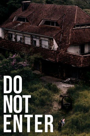 Do Not Enter watch Do Not Enter
