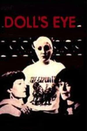 Doll’s Eye watch Doll’s Eye