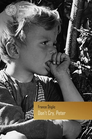 watch Don't Cry, Peter