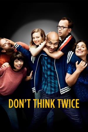 Don't Think Twice watch Don't Think Twice