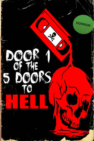 Door 1 of the 5 Doors to Hell watch Door 1 of the 5 Doors to Hell