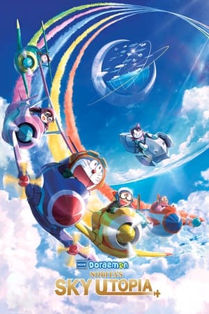 Doraemon the Movie: Nobita's Sky Utopia watch Doraemon the Movie: Nobita's Sky Utopia