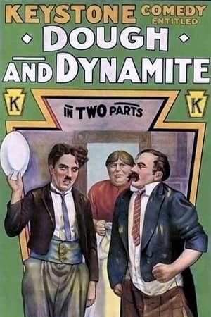 Dough and Dynamite watch Dough and Dynamite