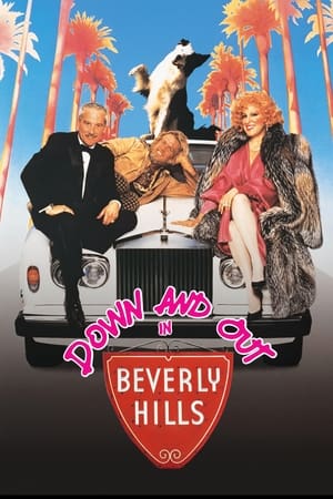 Down and Out in Beverly Hills watch Down and Out in Beverly Hills