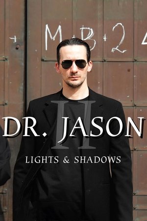 Dr. Jason II - Lights & Shadows watch Dr. Jason II - Lights & Shadows