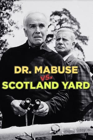 watch Dr. Mabuse vs. Scotland Yard