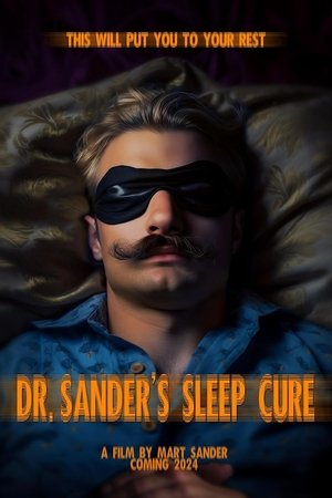 Dr. Sander's Sleep Cure watch Dr. Sander's Sleep Cure