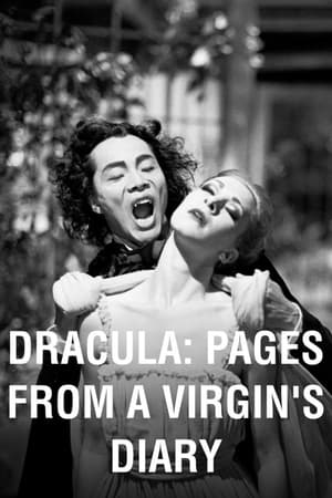 Dracula: Pages from a Virgin's Diary watch Dracula: Pages from a Virgin's Diary