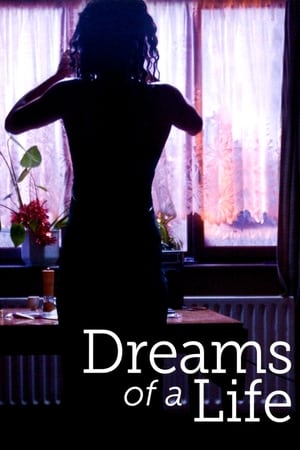 Dreams of a Life watch Dreams of a Life