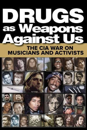 watch Drugs as Weapons Against Us: The CIA War on Musicians and Activists