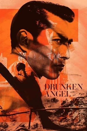 Drunken Angel watch Drunken Angel