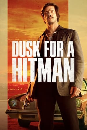 Dusk for a Hitman watch Dusk for a Hitman