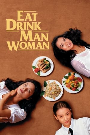 Eat Drink Man Woman watch Eat Drink Man Woman
