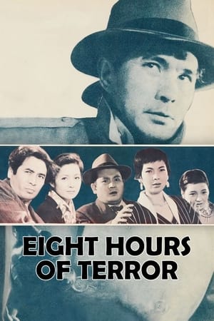 watch Eight Hours of Terror