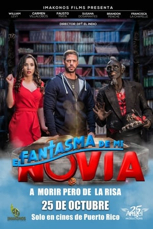watch El fantasma de mi novia